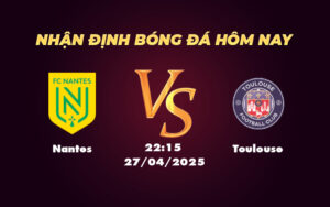 nantes toulouse 27 04 ligue 1