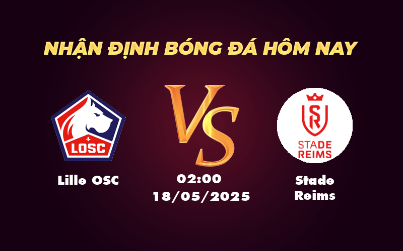 lille osc stade reims 18 05 ligue 1